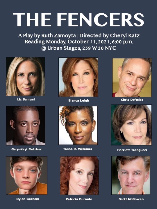 The Fencers, a new play reading at Urban Stages, starring Liz Samuel as MADDIE, Bianca Leigh as DONNA, Christopher Daftsios as JASON, Gary-Kayi Fletcher as DAMION, Tasha R. Williams as SUE, Harriett Trangucci as CINDY, Dylan Graham as PETIE, Patricia Durante as SCHNEIDER, and Scot McGowan playing several roles, directed by Cheryl Katz.